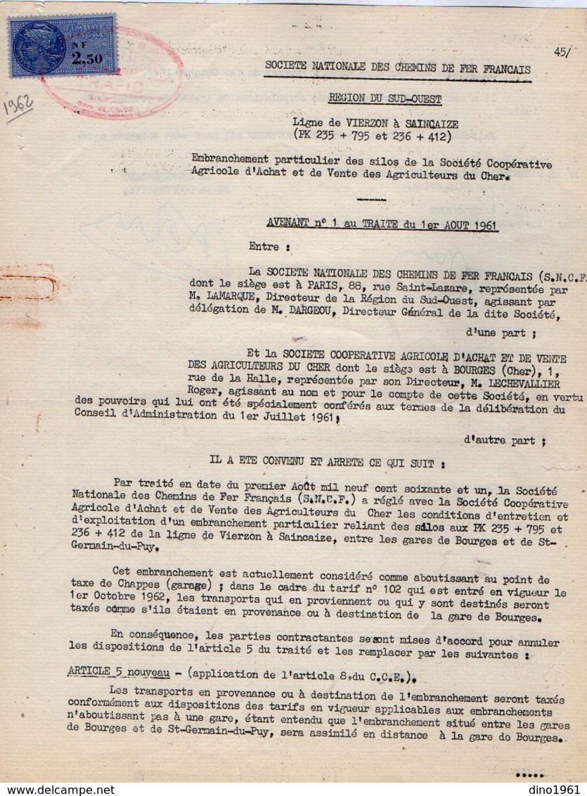 VP12.744 - BOURGES - Acte De 1962 - Entre La S.N.C.F Ligne De VIERZON à SAINCAIZE - Gare De BOURGES & La Sté Agricole.. - Eisenbahnverkehr