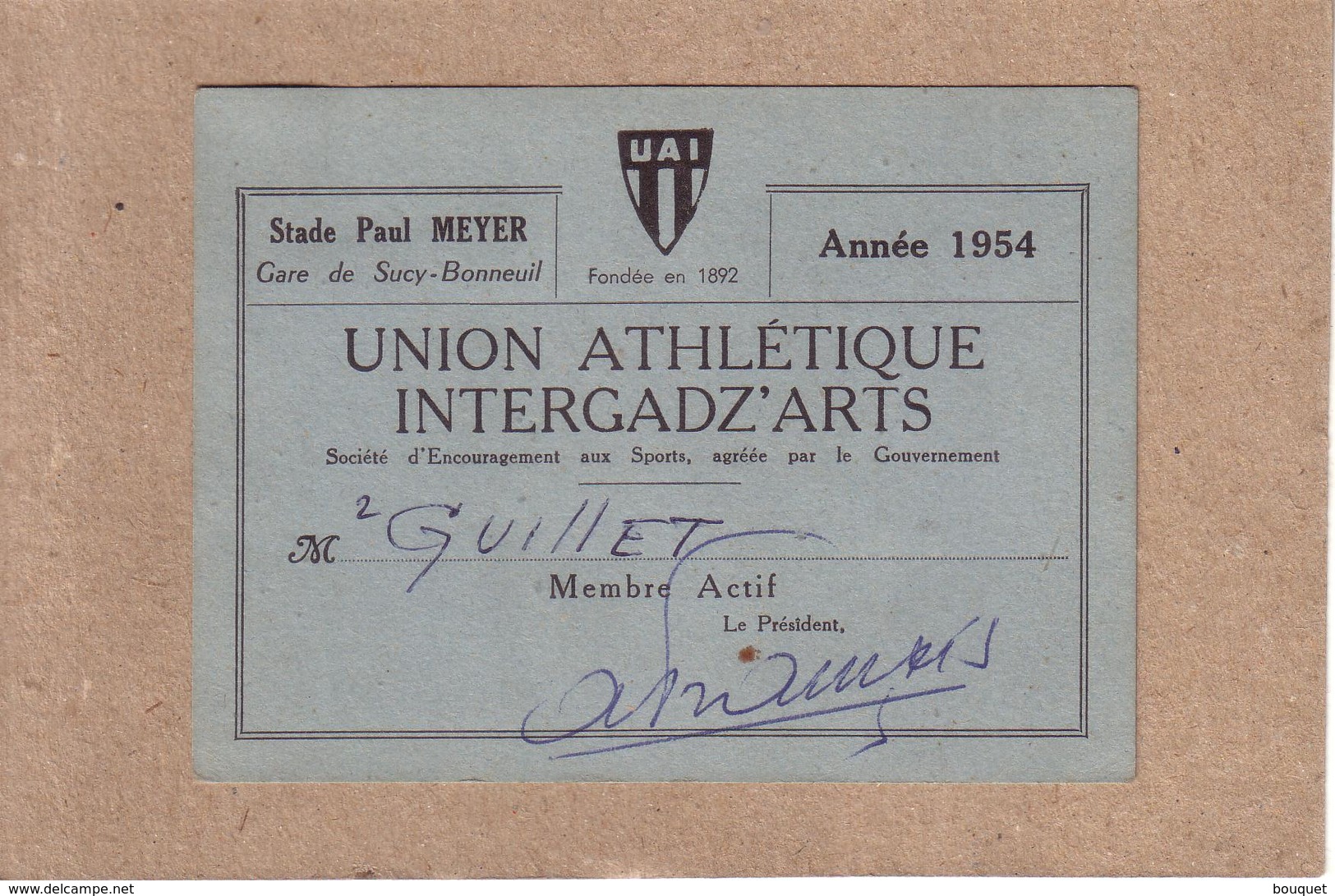 VAL DE MARNE - SUCY - ARTS ET METIERS - U.A.I. , UNION ATHLETIQUE INTERGADZ' ARTS - CARTE DE MEMBRE , MR GUILLET , 1954 - Autres & Non Classés