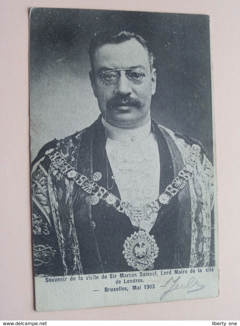 Sir MARCUS SAMUEL, LORD MAIRE De La Cité De LONDRES ( Bruxelles Mai 1903 ) Anno 1903 > Hoogstraeten ( See Photo ) ! - Hommes Politiques & Militaires