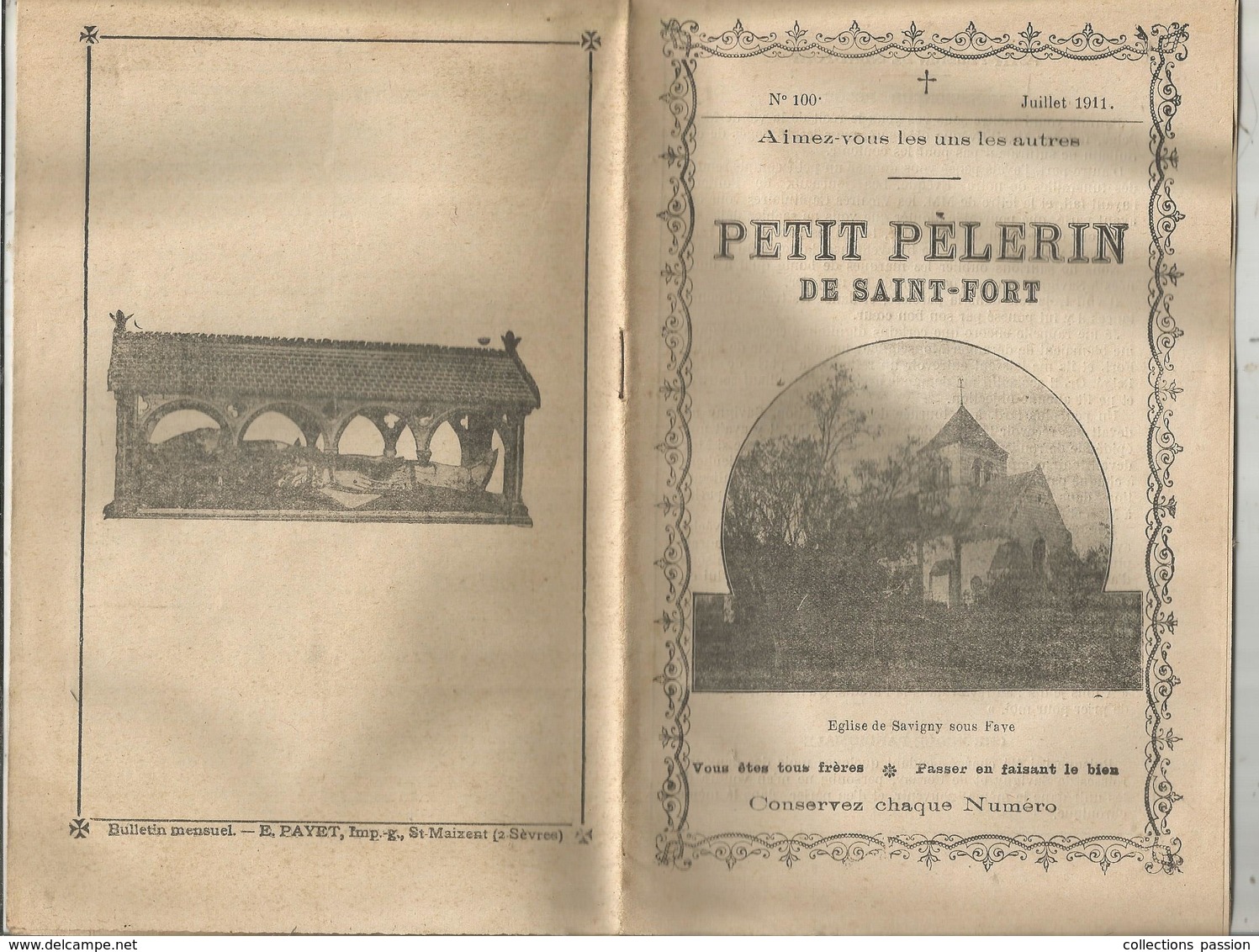 Régionalisme , Vienne , Religion, PETIT PELERIN DE SAINT FORT, Savigny Sous Faye, N° 100, 07-1911 ,  Frais Fr 1.95 E - Poitou-Charentes