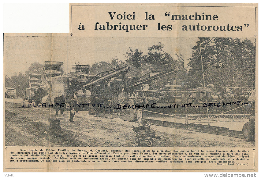 1962 : Document, LE PLESSIS-CHENET, Voici La "machine" à Fabriquer Les Autoroutes, Autoroute Du Sud - Collezioni