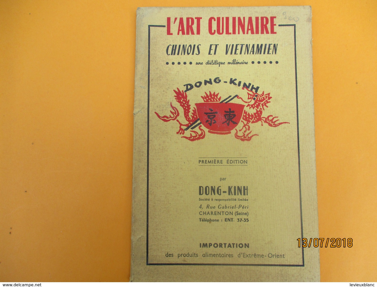 Livret/ L'Art Culinaire Chinois Et Vietnamien / Une Diététique Millénaire/ DONG-KINH/Charenton// 1958        LIV146 - Gastronomie