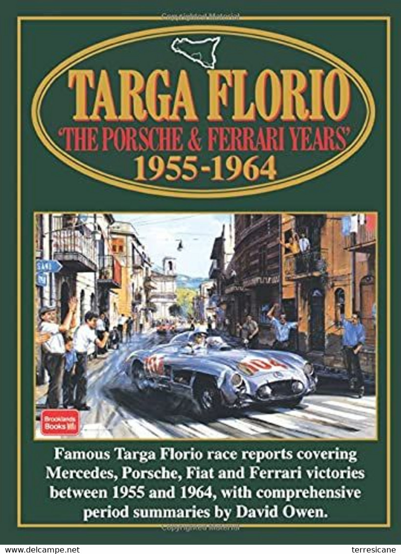 Targa Florio The Porsche & Ferrari Years: 1955-1964	R.M. Clarke	Brooklands Books Limited - 1950-Hoy