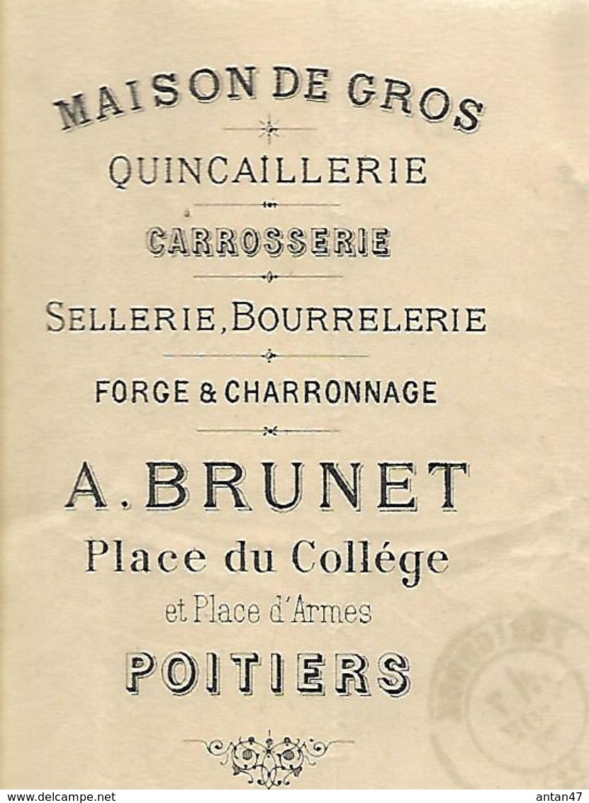 Facture Lettre 1877 / Vienne / POITIERS / A. BRUNET / Quincaillerie / Sellerie / Carrosserie / Timbre Au Dos - 1800 – 1899