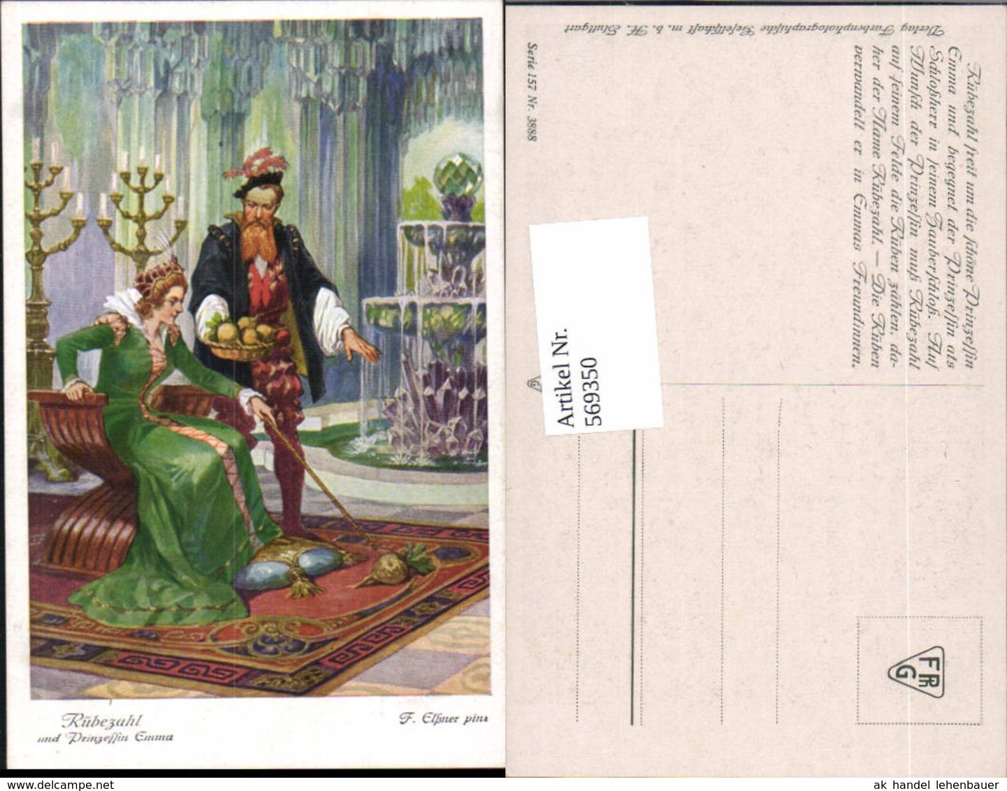 569350,K&uuml;nstler AK F. El&szlig;ner Br&uuml;der Grimm M&auml;rchen R&uuml;bezahl Prinzessin Emma - Märchen, Sagen & Legenden