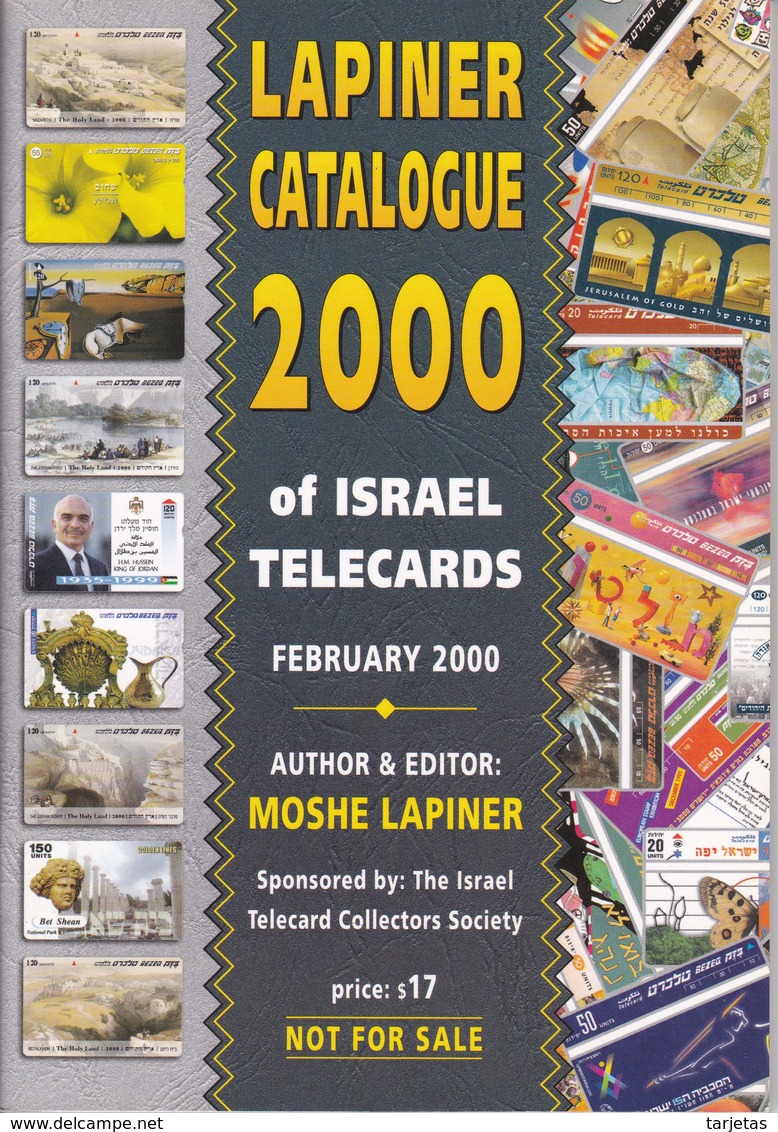 CATALOGO ESPECIALIZADO DE TARJETAS TELEFONICAS DE ISRAEL DE 98 PÁGINAS (NUEVO-MINT) - Materiaal