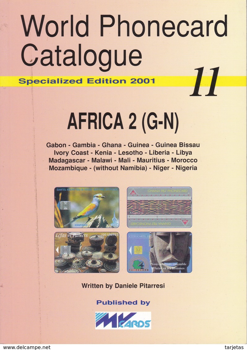 CATALOGO DE TARJETAS TELEFONICAS DE AFRICA Nº2  DE 98 PÁGINAS (SEMINUEVO) MVCARDS - Material