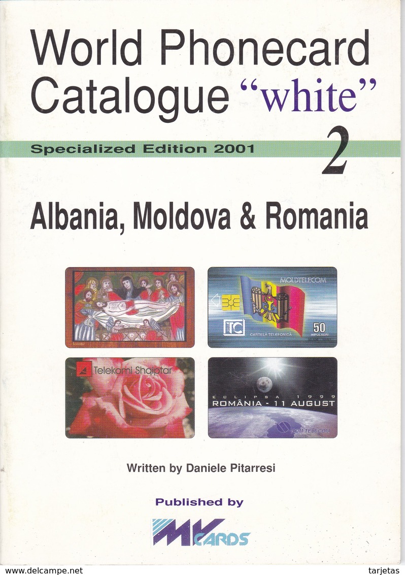 CATALOGO DE TARJETAS TELEFONICAS DE ALBANIA, MOLDOVA Y ROMANIA  DE 34 PÁGINAS (SEMINUEVO) MVCARDS - Material