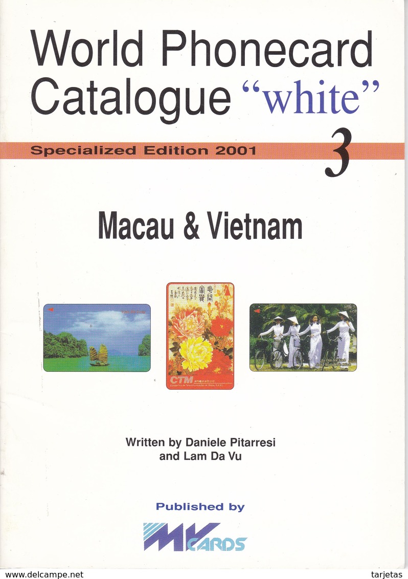 CATALOGO DE TARJETAS TELEFONICAS DE MACAU Y VIETNAM  DE 34 PÁGINAS (SEMINUEVO) MVCARDS - Material