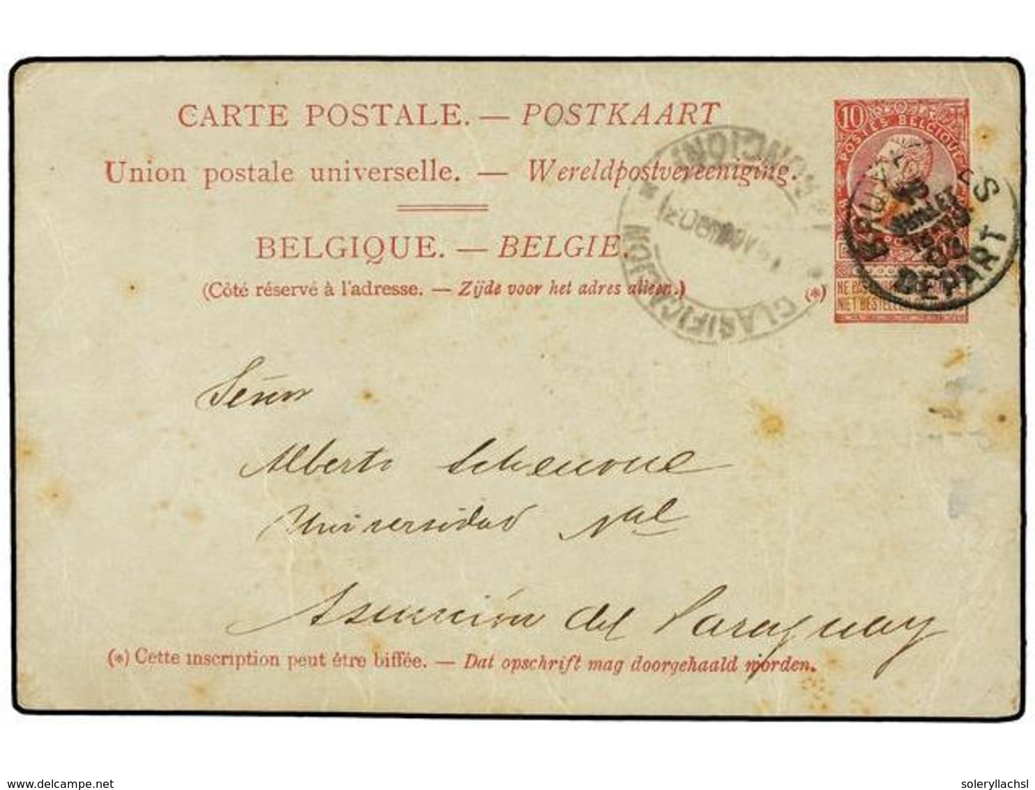298 BELGICA. 1903. BRUXELLES To ASUNCION (Paraguay). <B>10 Cts.</B> Rose Postal Stationery Card, Arrival Cds On Front. - Other & Unclassified