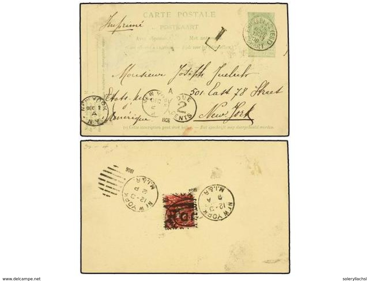 303 BELGICA. 1906. BRUXELLES To NEW YORK. <B>5 + 5 Cts.</B> Green Postal Stationery Card Taxed On Arrival With USA. <B>2 - Other & Unclassified