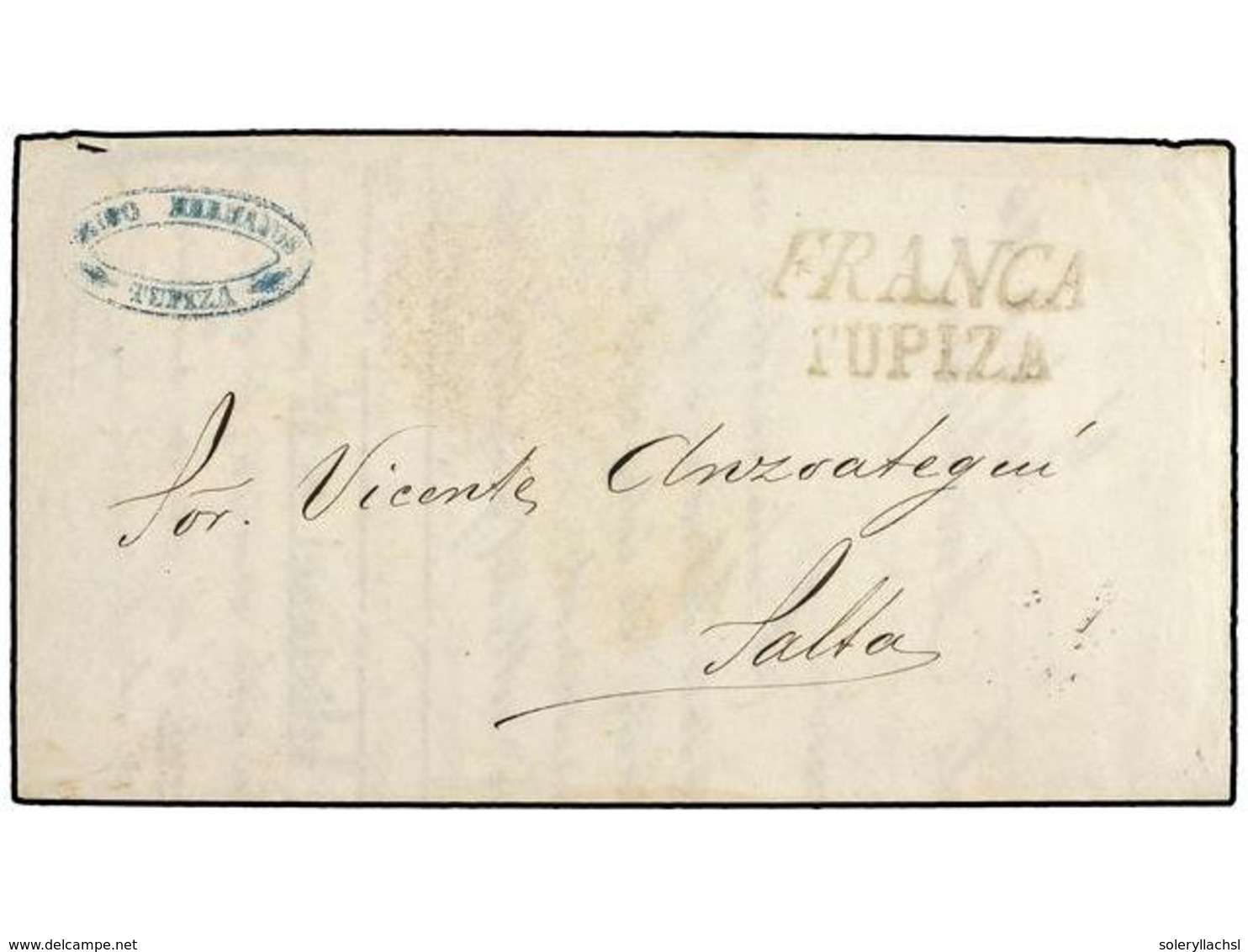 325 BOLIVIA. 1879 (16 Octubre). TUPIZA A SALTA (Argentina). Marca<B> FRANCA/TUPIZA</B> Uso Provisional Por Falta De Sell - Sonstige & Ohne Zuordnung