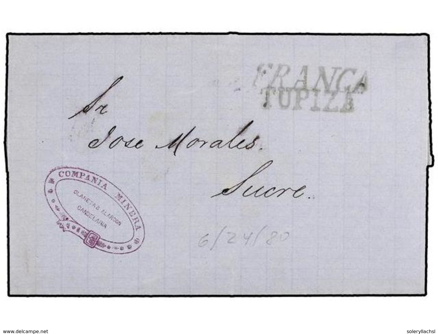 326 BOLIVIA. 1880 (24 Junio). TUPIZA A SUCRE. Marca<B> FRANCA/TUPIZA</B> En Verde Uso Provisional Por Falta De Sellos. C - Other & Unclassified