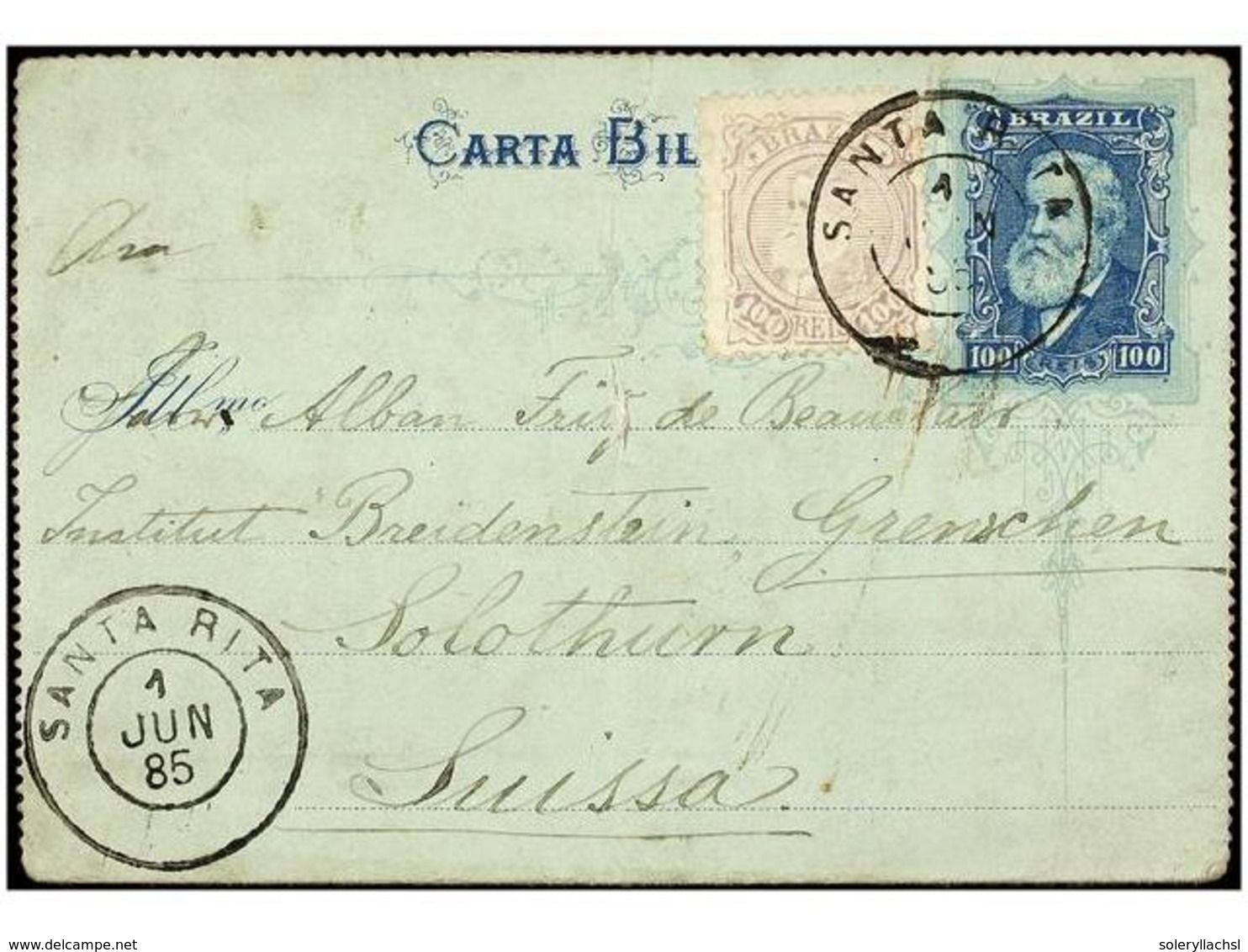 544 BRASIL. Sc.91. 1885. SANTA RITA A SUIZA. Entero Postal De <B>100 Reis</B> Azul Con Franqueo Adicional De <B>100 Reis - Other & Unclassified