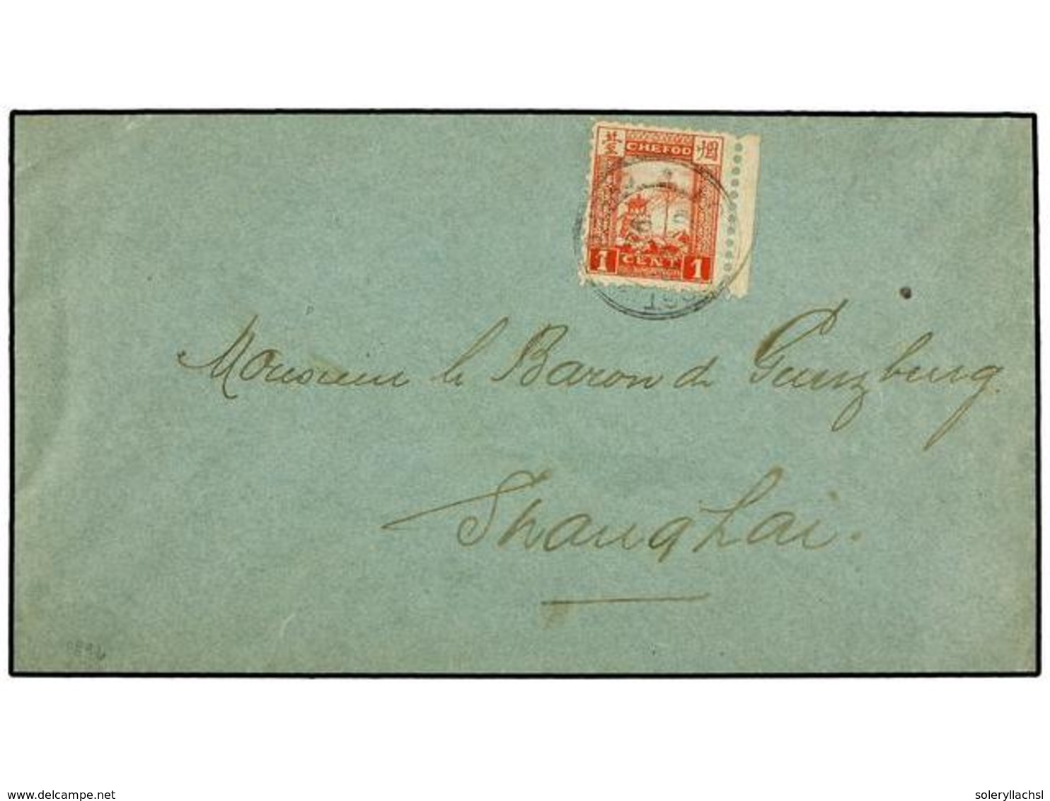 836 CHINA. 1894. <B>1 C.</B> Scarlet, Tied By <B>LOCAL POST-CHEFOO</B> Cds On A Blue 1896 Cover To SHANGHAI, With <B>SHA - Sonstige & Ohne Zuordnung
