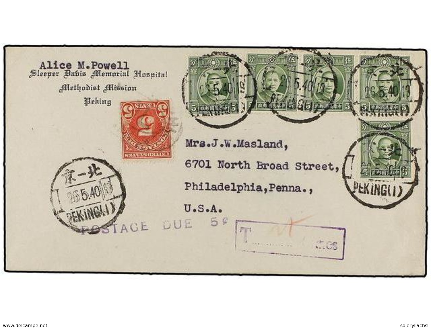 865 CHINA. 1940. PEKING A PHILADELPHIA (USA). <B>5 Cts. </B>verde (5) Tasado A La Llegada Con Sello USA De<B> 5 Cts</B>. - Sonstige & Ohne Zuordnung