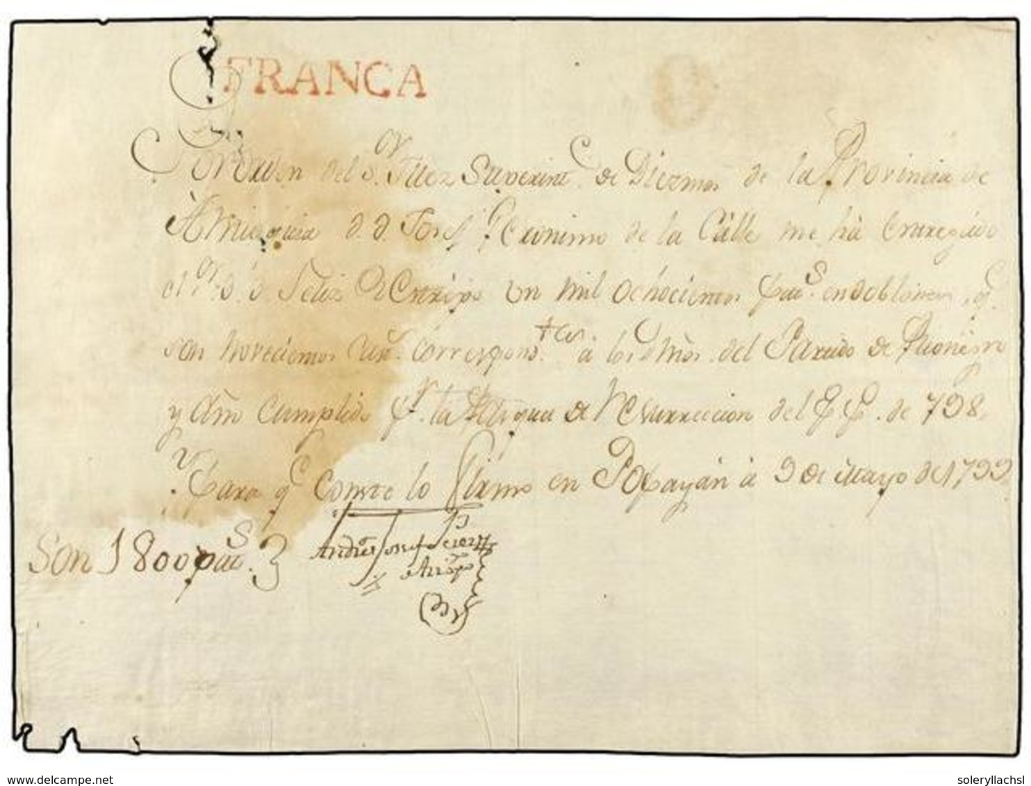 910 COLOMBIA. 1799 (9 Marzo). <B>RECIBO</B> De Una Entrega De 1800 Reales De Plata, Fechado En POPAYAN. Marca <B>FRANCA  - Sonstige & Ohne Zuordnung