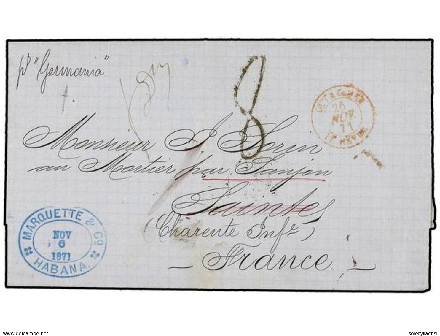 1277 CUBA. 1871. HABANA A FRANCIA. Carta Circulada Con El VAPOR ALEMÁN 'GERMANIA'. Fechador De Entrada En Francia <B>OUT - Other & Unclassified