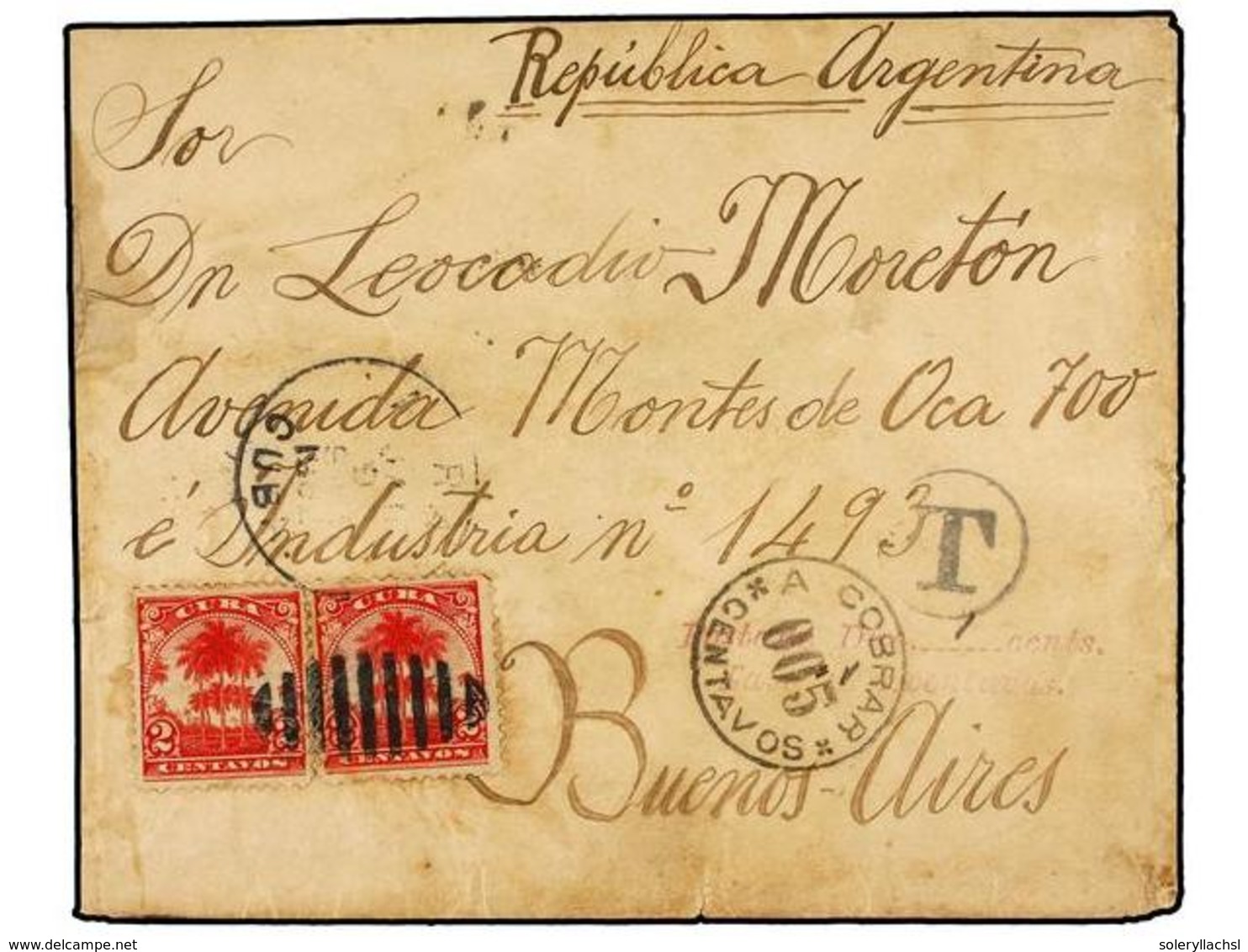 1311 CUBA. 1900. CUBA A BUENOS AIRES. <B>2 Ctvos. </B>rojo (2) Tasado Con <B>1 Cents.</B> A La Llegada Marca Circular <B - Other & Unclassified