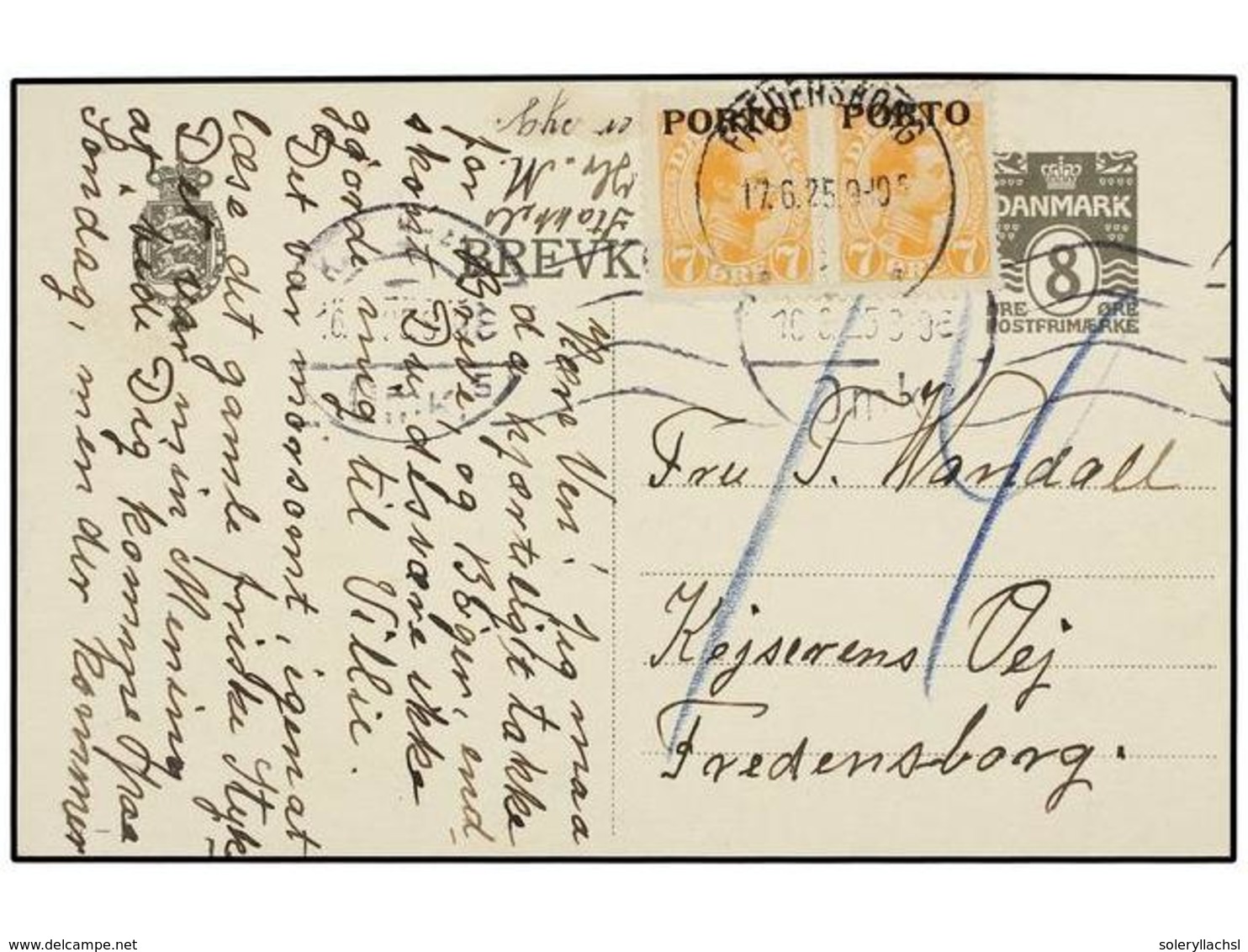 1404 DINAMARCA. 1925. Entero Postal De <B>8 Ore </B>gris, Tasada A La Llegada Con Dos Sellos De <B>7 Ore</B> Naranja Mat - Other & Unclassified