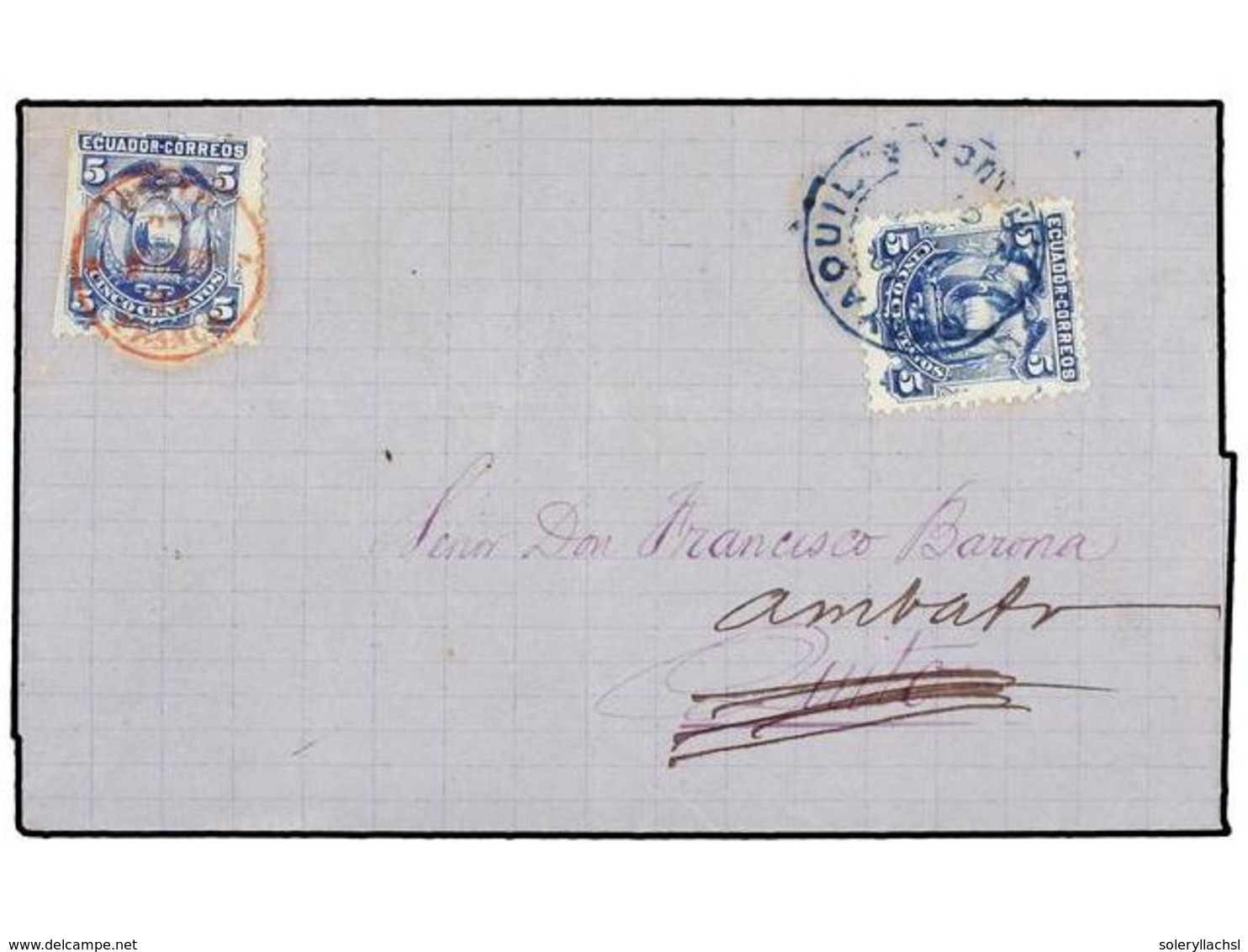 1437 ECUADOR. Sc.14. 1881. Cover Initially Sent From GUAYAQUIL To QUITO Franked With 1881 <B>5 C.</B> Blue Tied By Blue  - Other & Unclassified