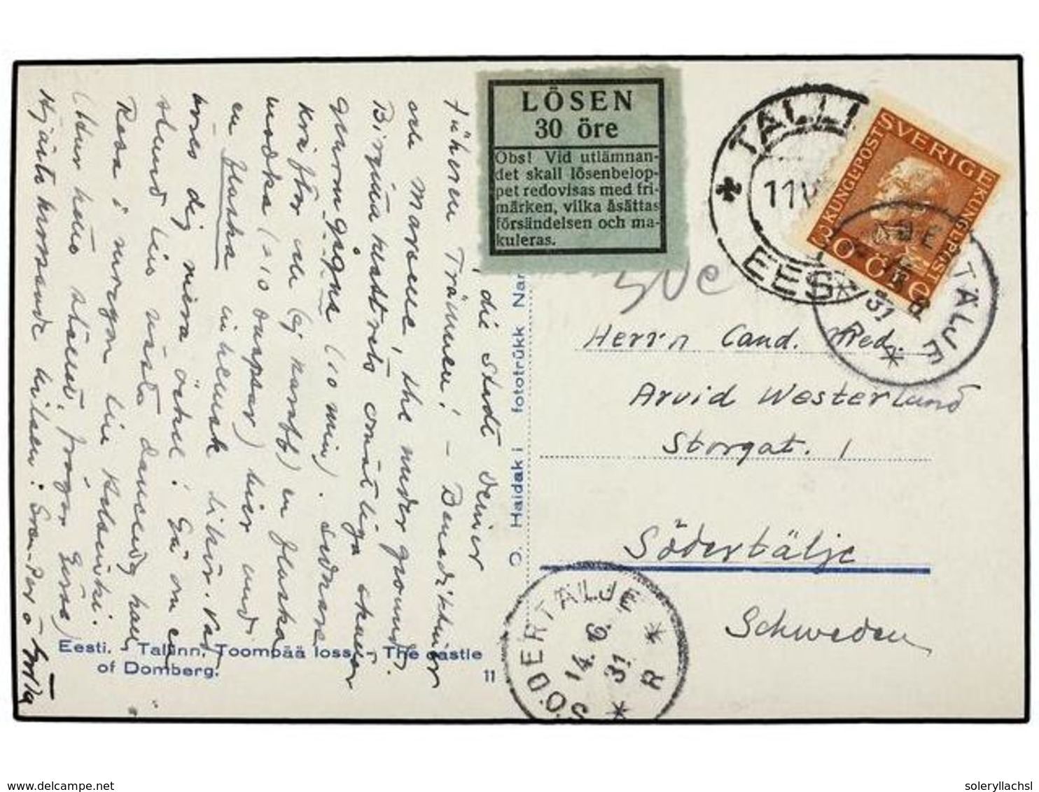 1477 ESTONIA. 1931. TALLIN To SWEDEN. Postcard Sent Without Postage, Taxed On Arrival With Swedish Stamp Of <B>30 Ore</B - Sonstige & Ohne Zuordnung