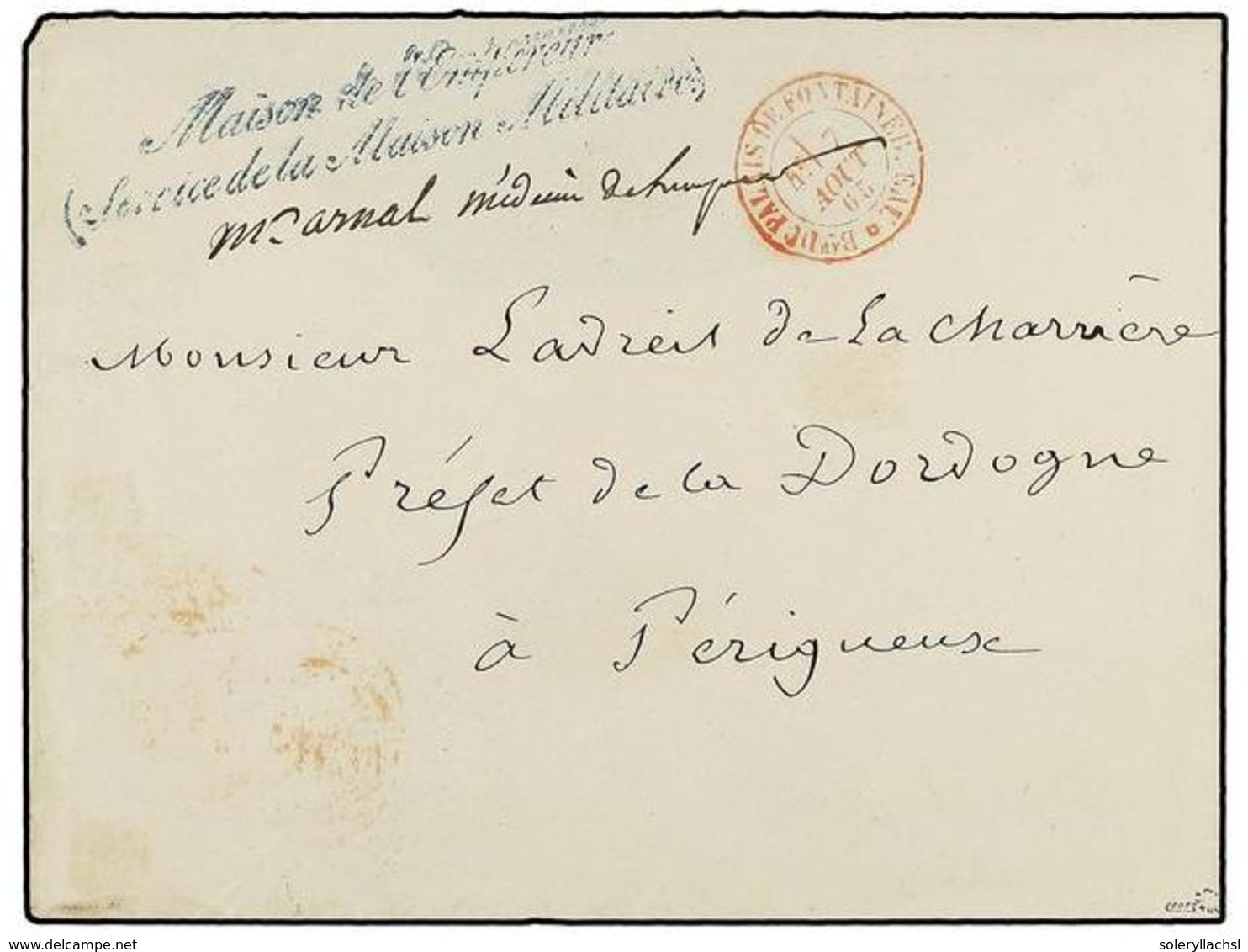 1754 FRANCIA. 1865. Envelope To PERIGUEUX With<B> BAU. DE PALAIS DE FONTAINEBLEAU</B> En Red And <B>MAISON DE L'EMPEREUR - Other & Unclassified