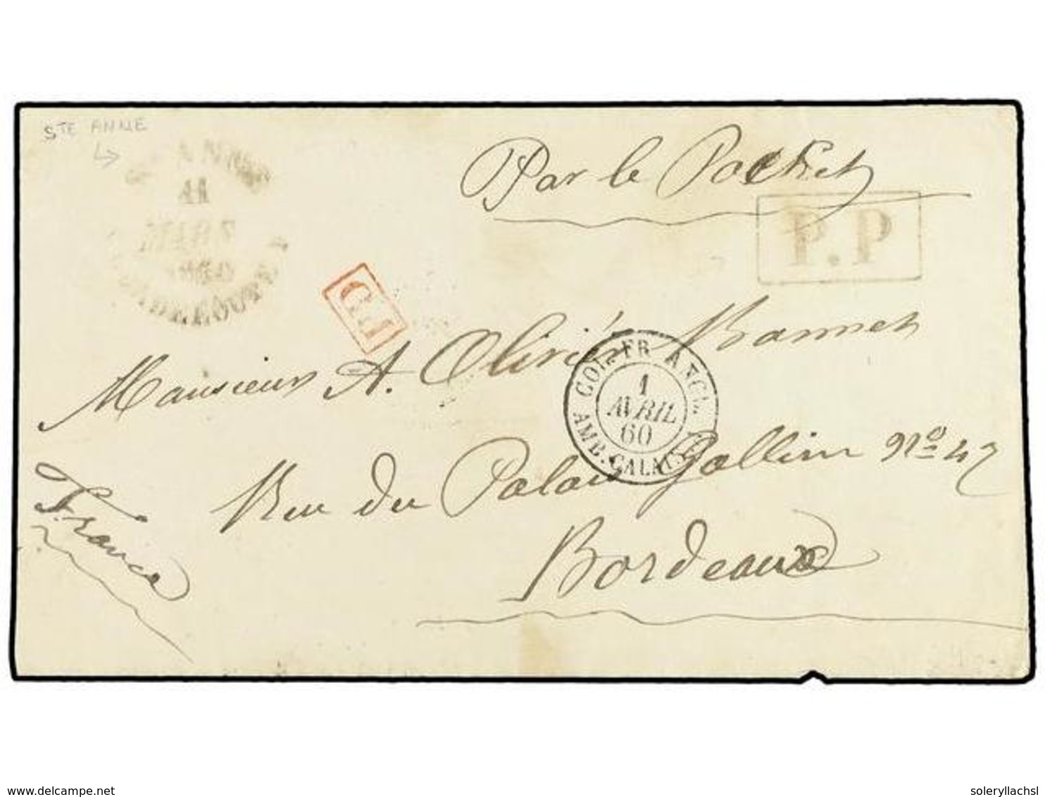 2036 GUADALUPE. 1860 (March 10). Cover And Complete Original Contents With Rare <B>ST. ANNE-GUADELOUPE</B> Cds Of Despat - Sonstige & Ohne Zuordnung