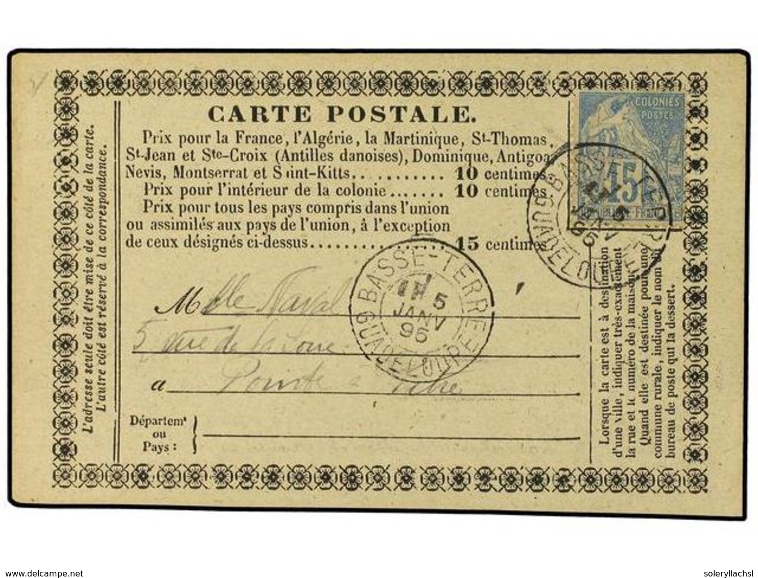 2071 GUADALUPE. 1895. Postal Stationary Card Addressed To POINTE-A-PITRE<B> </B>bearing French General Colonies <B>15 C< - Sonstige & Ohne Zuordnung