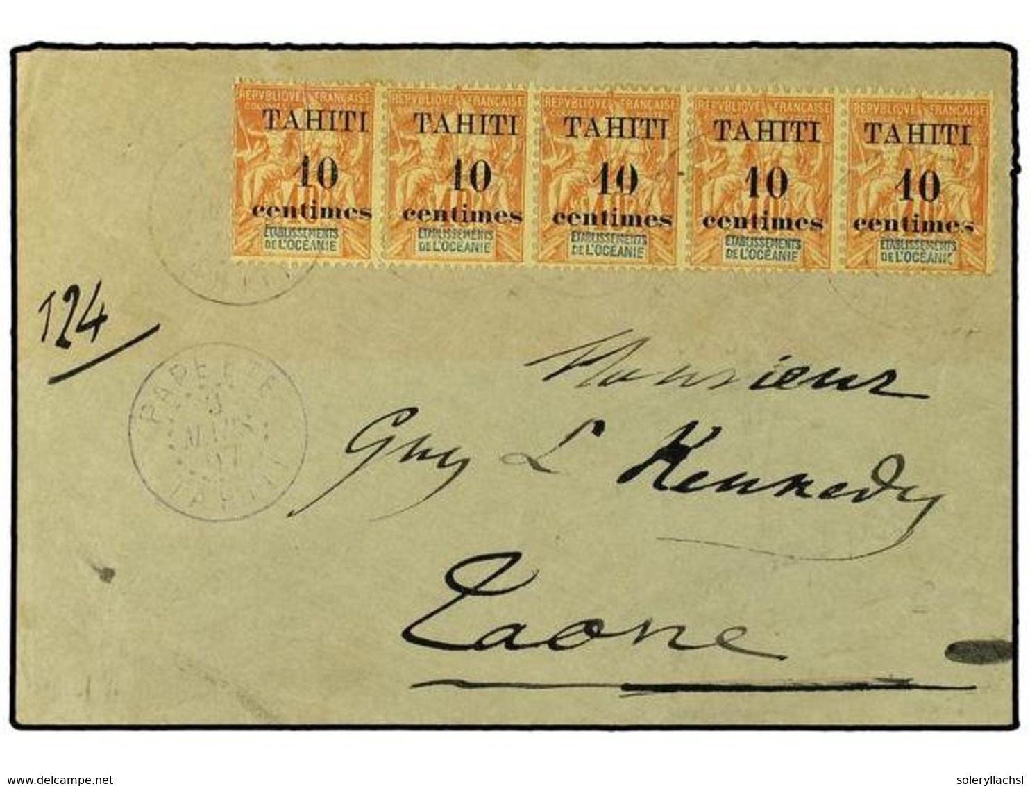2319 TAHITI. 1907. Envelope To Laone Franked Strip Of Five <B>40c.</B> L'Oceanie 'Sage' Surcharged <B>'Tahiti 10 Centime - Sonstige & Ohne Zuordnung