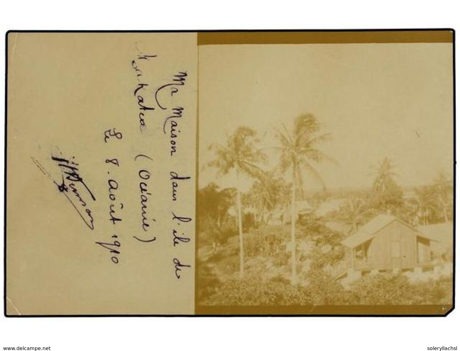 2320 TAHITI. 1910 (8 Agosto). <B>REAL PHOTO</B> Postcard Send To Trance 'Ma Mison Dans L'ille Du Rakatea'. - Sonstige & Ohne Zuordnung