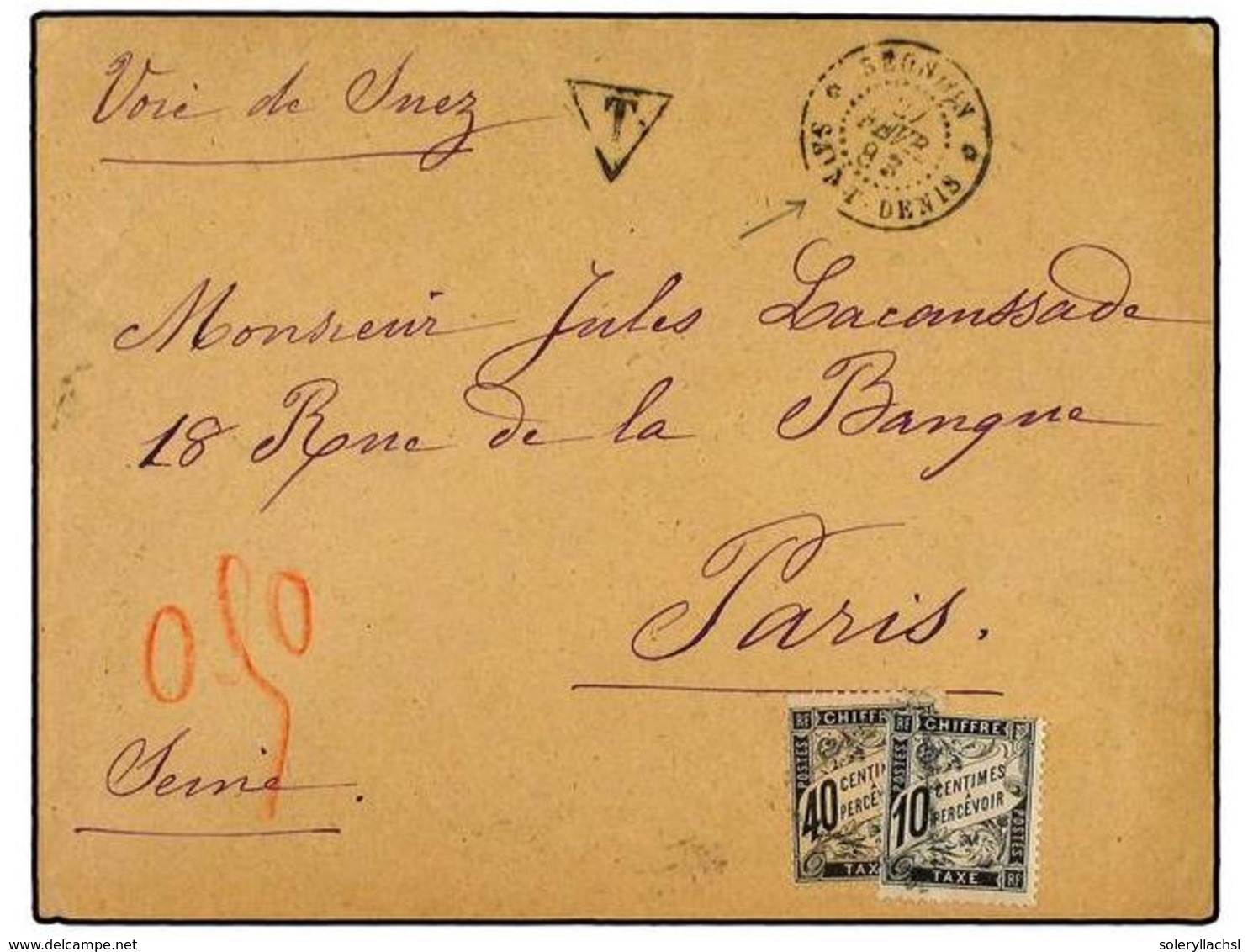 2341 REUNION. 1883 (Feb 27). Stampless Cover To Paris With Triangular <B>'T'</B> Marking And <B>St.Denis</B> Cds In Blac - Other & Unclassified