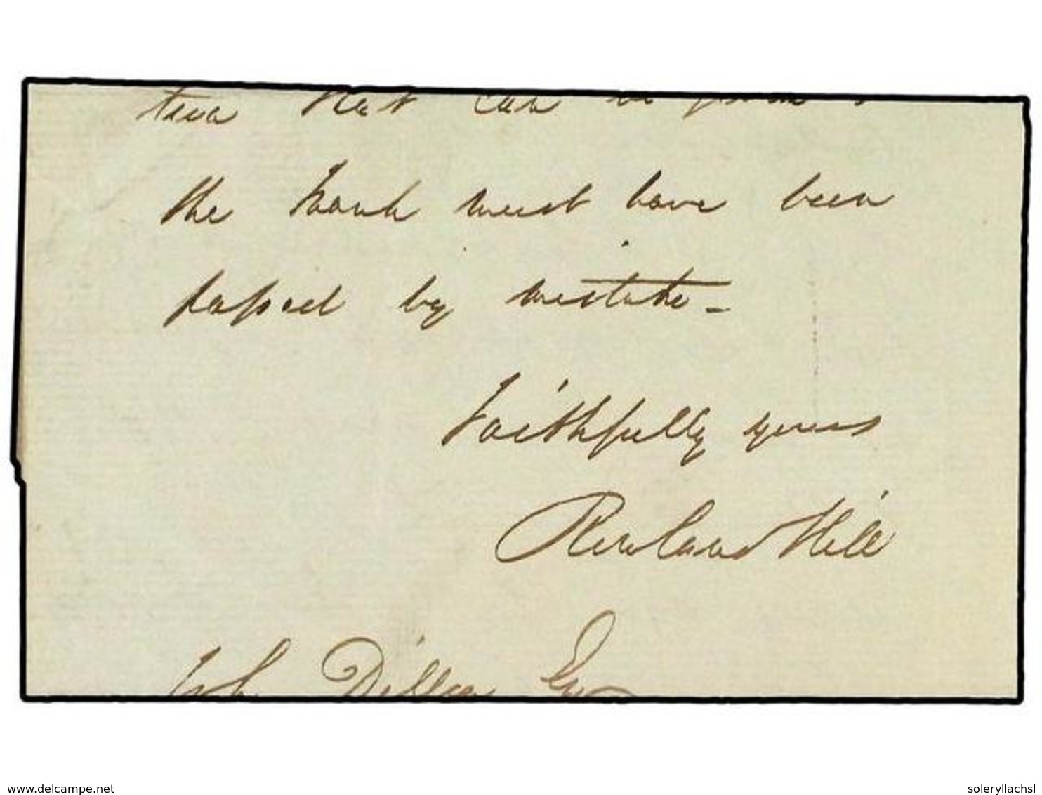 2600 GRAN BRETAÑA. 1847 (1-DIC.). Carta Autógrafa Y Firmada Por ROWLAND HILL. Con El Siguiente Texto: 'My Dear Sir: I Ha - Sonstige & Ohne Zuordnung