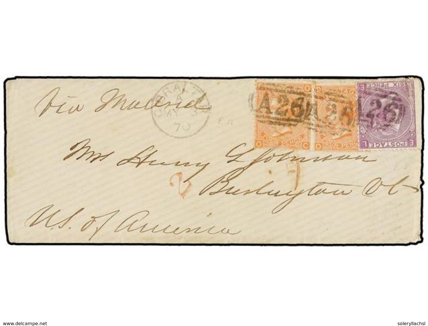 2852 GIBRALTAR. 1870. GIBRALTAR To USA. Envelope Franked With GB Two <B>4 D.</B> Orange And <B>6 D.</B> Lilac Stamps, Ca - Other & Unclassified