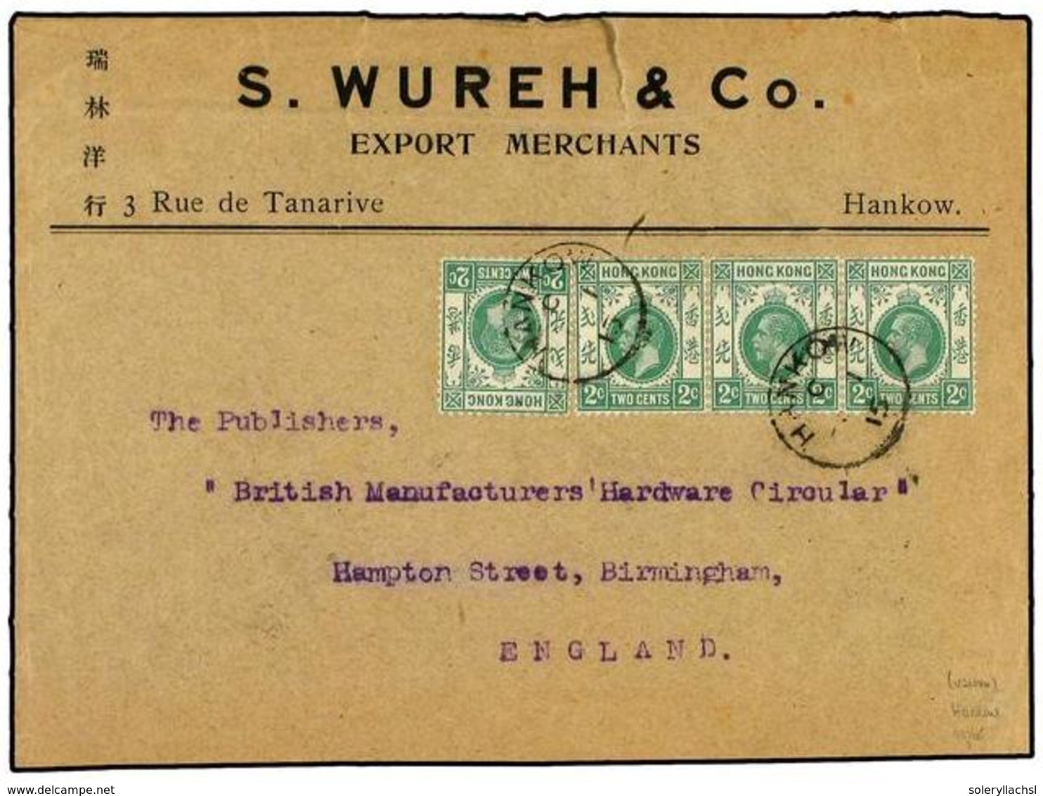 2921 HONG KONG. 1915. Cover To BIRMINGHAM With HONG KONG Single & Strip Of Three <B>2 C.</B> Pale Green All Tied By Bold - Sonstige & Ohne Zuordnung