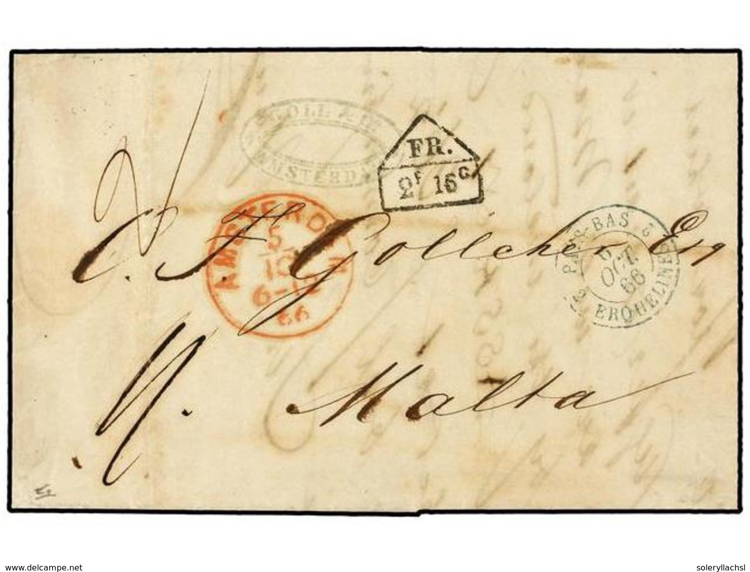 3046 MALTA. 1866 (Oct.). Entire From Holland, Bearing Red <B>'AMSTERDAM' </B>cds Also <B>PAYS-BAS/2 ERQUELINES</B> Cds.  - Other & Unclassified
