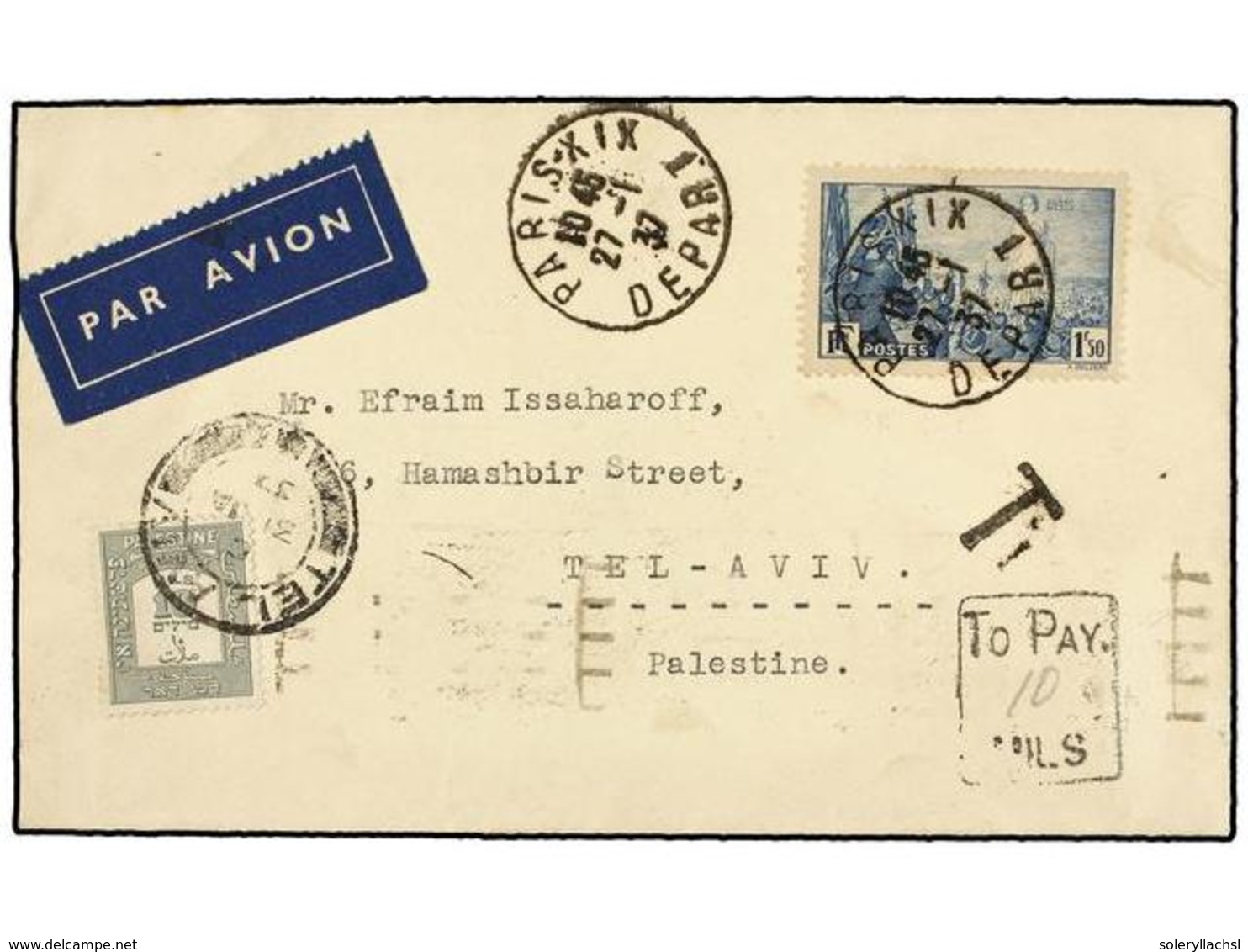 3130 PALESTINA. 1937. PARIS To TEL AVIV. <B>1,5 Fr. </B>blue, Taxed On Arrival With Palestina <B>10 Mils. </B>grey Stamp - Sonstige & Ohne Zuordnung