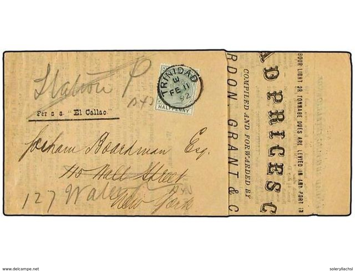 3232 TRINIDAD. 1892 (Feb 11). Printed Prices Current To NEW YORK With Printed Notation 'per S. S. Callao' Franked By Sin - Sonstige & Ohne Zuordnung