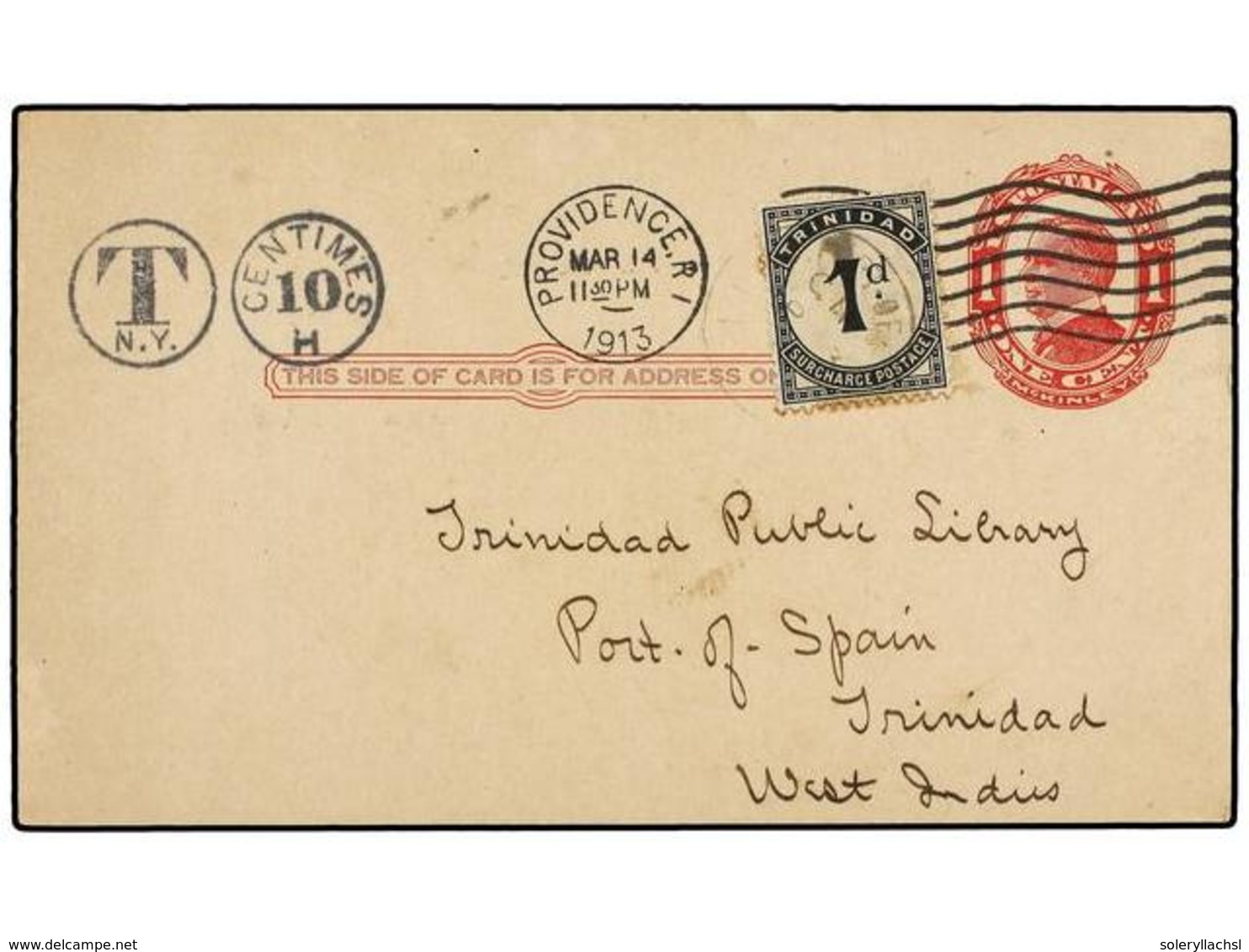 3234 TRINIDAD. 1913. PROVIDENCE (Usa) To TRINIDAD.<B>1 Cts.</B> Red Postal Stationary Card Taxed With Trinidad <B>1 D.</ - Other & Unclassified