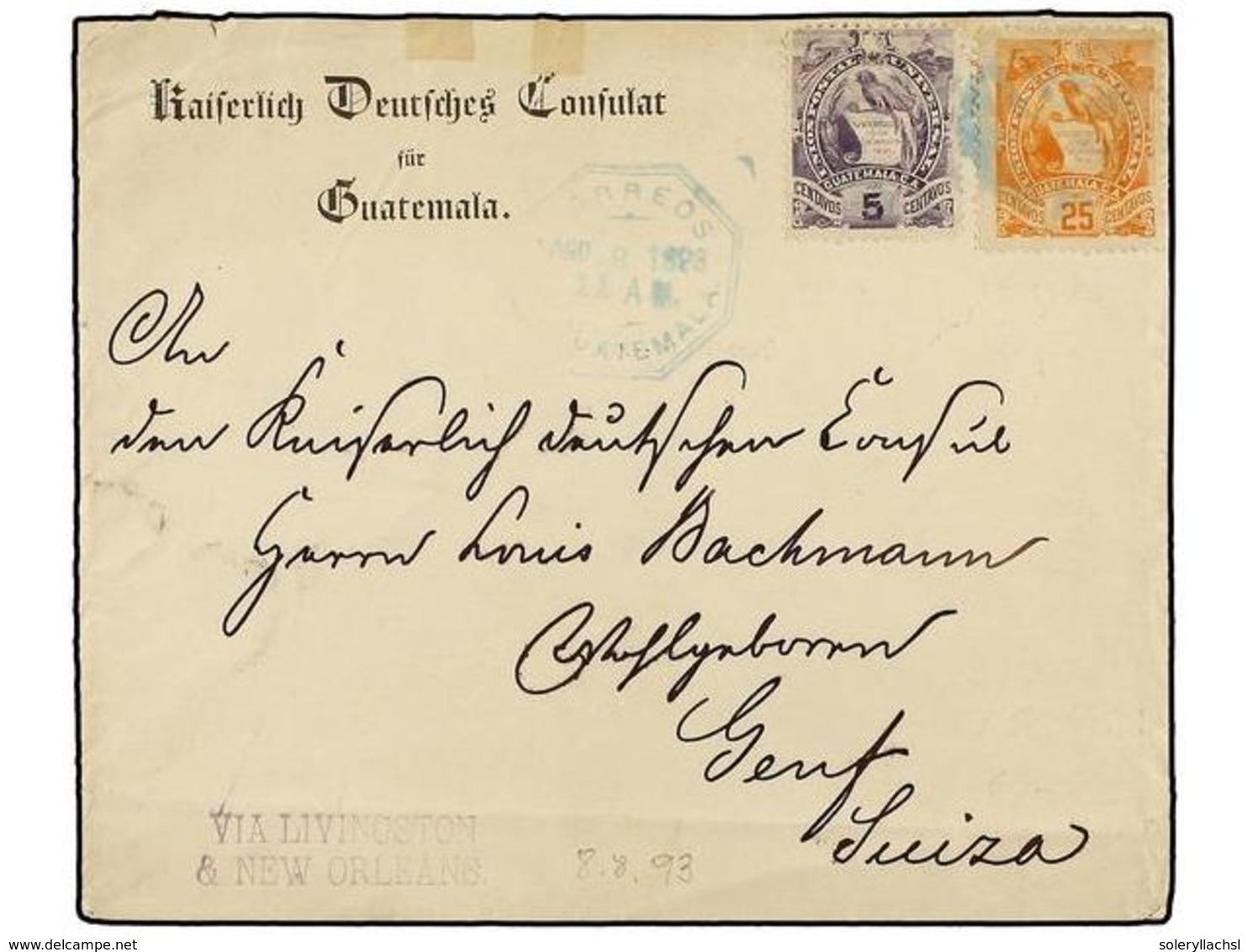 3371 GUATEMALA. Sc.46, 50. 1893. GUATEMALA A SUIZA.<B>5 Cts.</B> Lila Y <B>25 Cts.</B> Naranja, Al Dorso Llegada. - Sonstige & Ohne Zuordnung