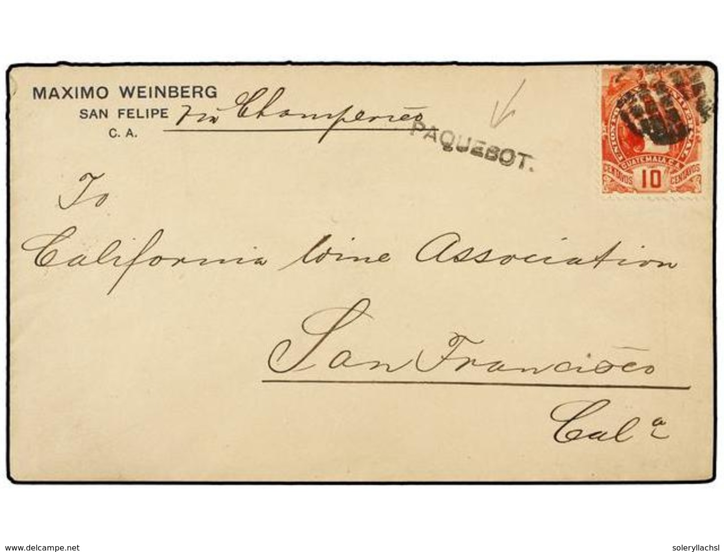 3375 GUATEMALA. Sc.34. 1896. SAN FELIPE A SAN FRANCISCO (Usa). <B>10 Cent. </B>naranja, Mat. De <B>CORCHO</B> Y Marca Li - Andere & Zonder Classificatie