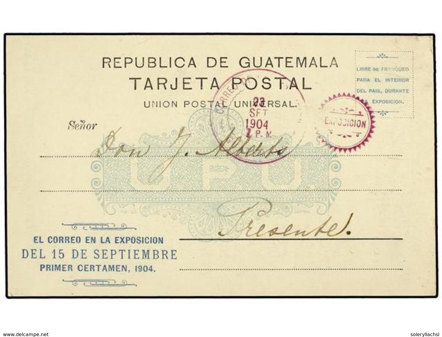 3403 GUATEMALA. 1904. GUATEMALA. Entero Postal <B>EXPOSICIÓN 15 SEPTIEMBRE 1904</B> Impresión De Vista Al Dorso, <B>'Lib - Other & Unclassified