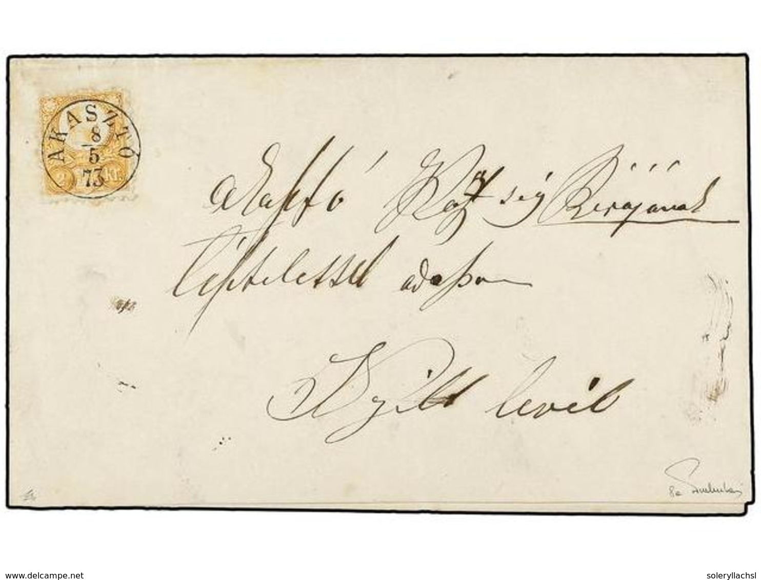 3457 HUNGRIA. Mi.8. 1873. AKASZTO Local Letter. <B>2 Kr.</B> Yellow With <B>AKASZTO</B> Cancel. The Letter Is Called For - Sonstige & Ohne Zuordnung