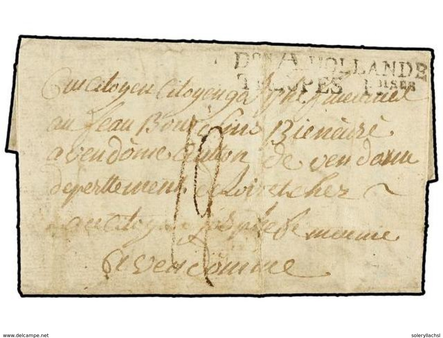 4330 HOLANDA. 1800. MESLEU? To FRANCE. Entire Letter With <B>Don A HOLLANDE/TROUPES FOISES</B> Mark. - Other & Unclassified