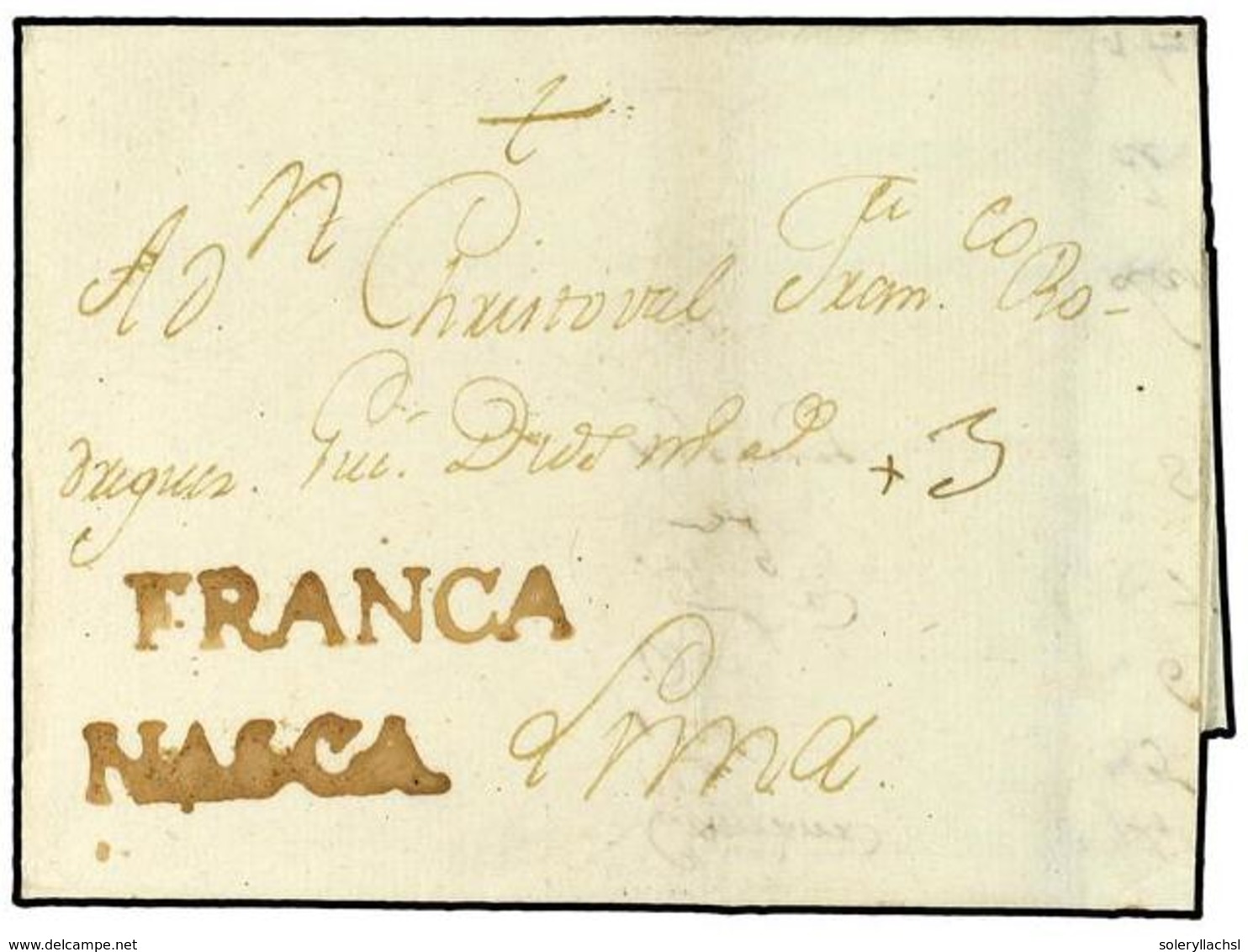 4504 PERU. 1780 (Julio). ENVUELTA Circulada A LIMA. Marca <B>FRANCA/NASCA</B> En Tinta De Escribir. MAGNIFICA Y MUY RARA - Sonstige & Ohne Zuordnung