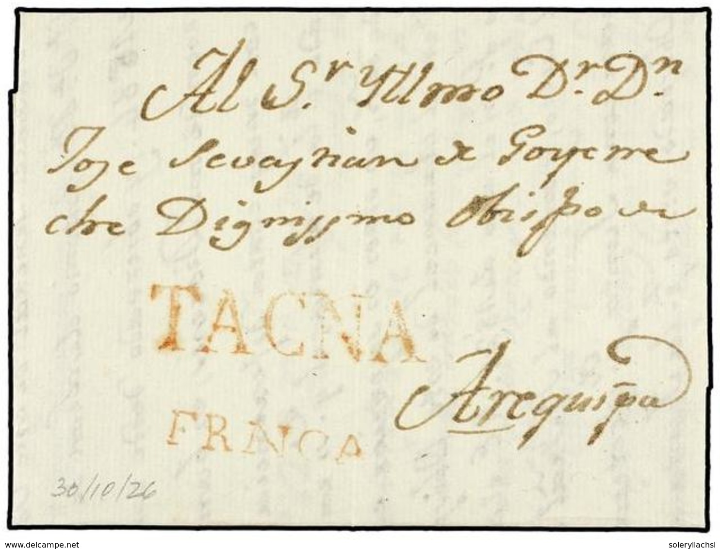 4510 PERU. 1826 (30-Diciembre). TACNA A AREQUIPA. Marca <B>TACNA</B> Y <B>FRANCA</B> Ambas En Rojo. MAGNIFICA. - Other & Unclassified