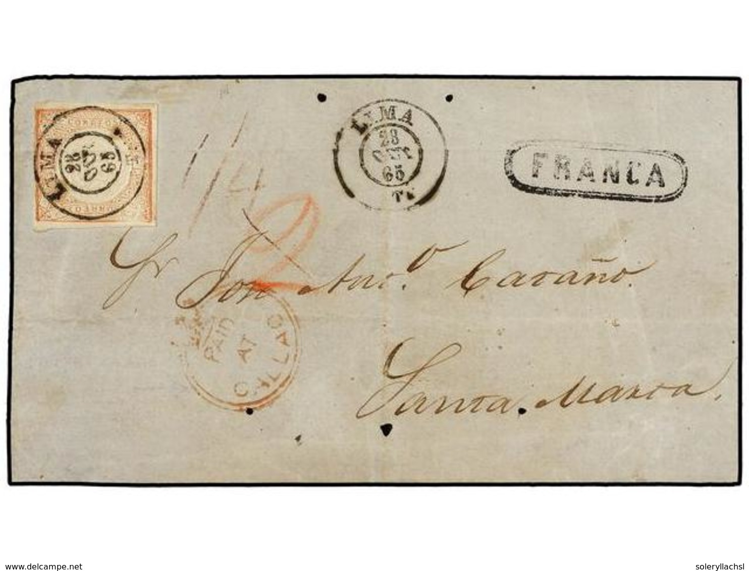 4555 PERU. Sc.12. 1865. FRONT ONLY. LIMA To SANTA MARTA (Colombia). <B>1 Dinero</B> Red Paying The Local Postage And Ind - Sonstige & Ohne Zuordnung