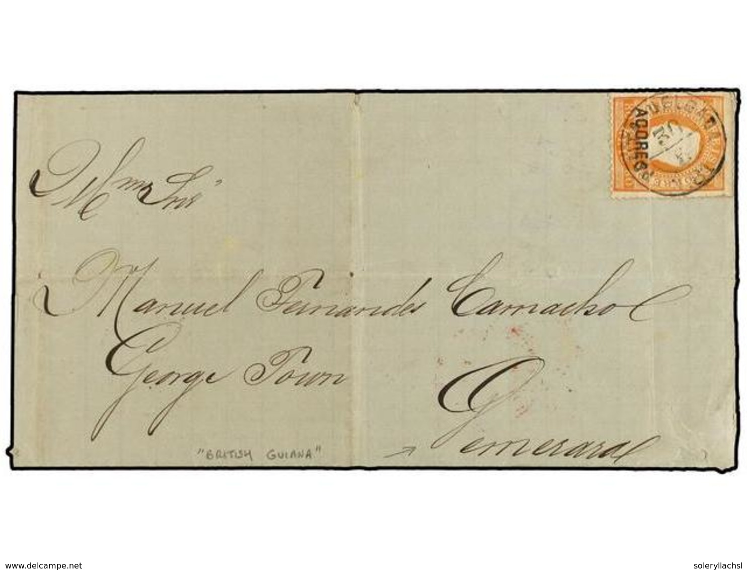 4932 PORTUGAL: AZORES. 1881 (May 30). Outer Letter Sheet To Georgetown, Demerara, British Guiana Franked By Single Overp - Sonstige & Ohne Zuordnung