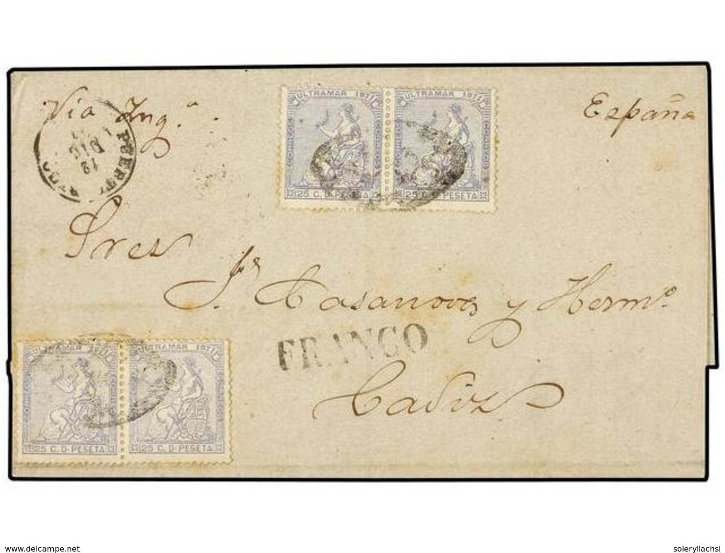 5064 PUERTO RICO. Ant.22(4). 1871. S. JUAN A CÁDIZ. <B>25 Cts.</B> Gris (4). Mat. <B>PARRILLA COLONIAL</B>, Circulada Po - Other & Unclassified