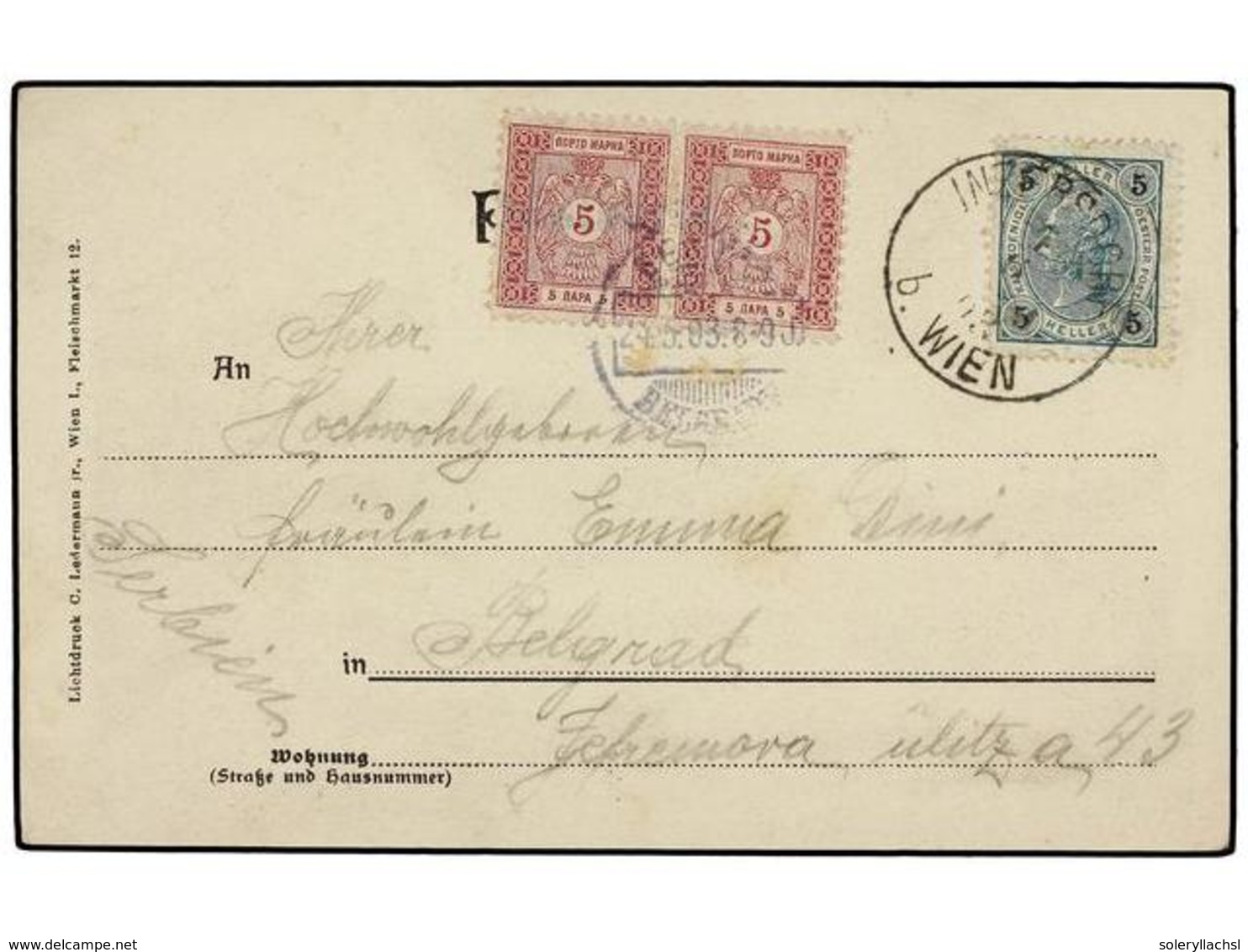 5271 SERBIA. 1903. VIENA (Austria) A BELGRADO. Tarjeta Postal Con Sello De <B>5 He. </B>tasada A La Llegada Con Sellos S - Sonstige & Ohne Zuordnung